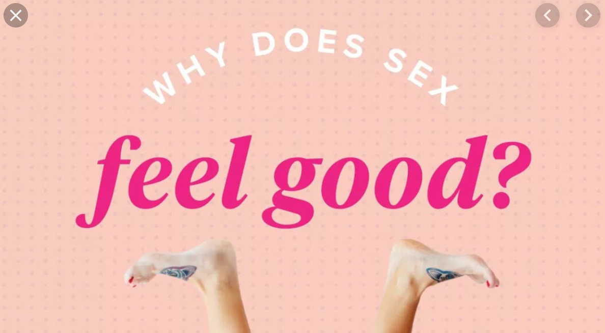 Being able to experience sexual pleasure